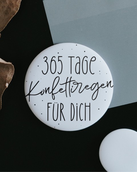 Heldenglück - Magnet klein "365 Tage Konfettiregen für Dich"
