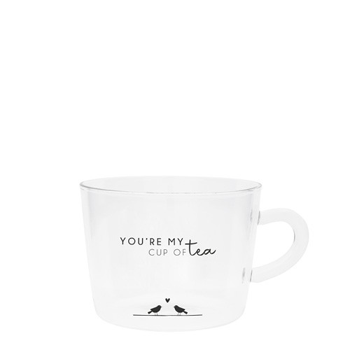 Bastion Collections - Teeglas "You're my cup of tea"
