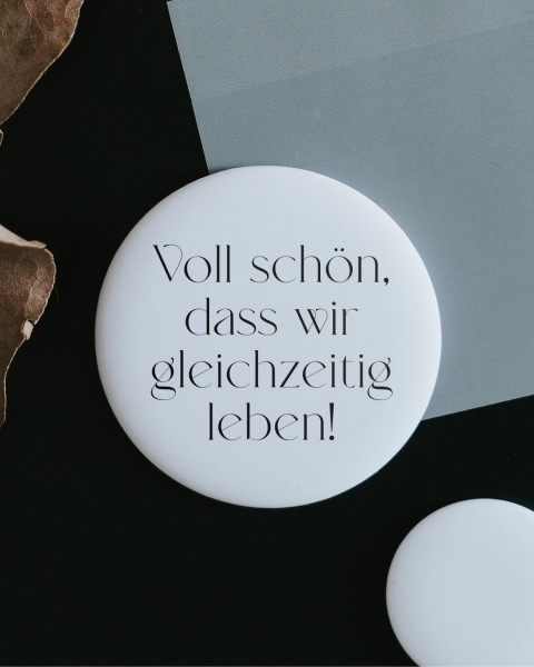 Heldenglück - Magnet klein "Gleichzeitig leben"